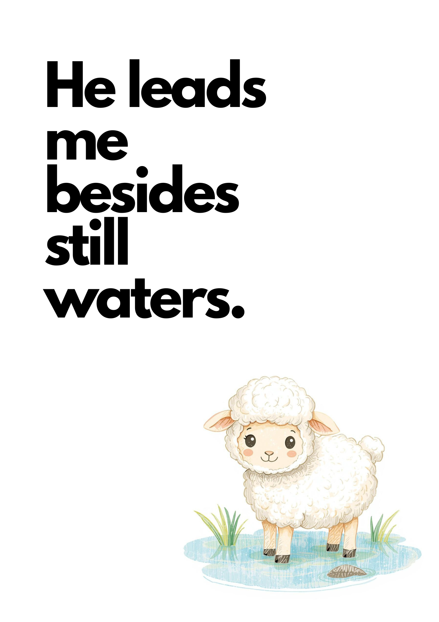 Psalm 23 - Still Waters (Little Lamb)